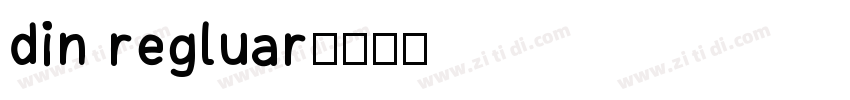 din regluar字体转换